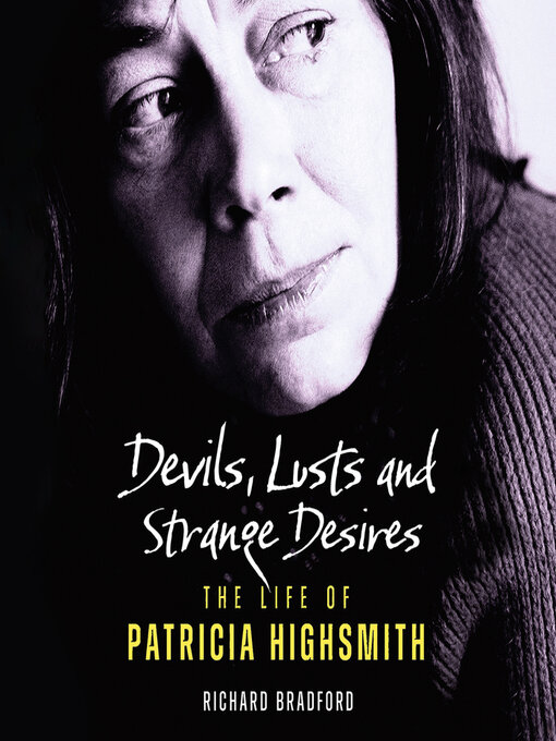 Title details for Devils, Lusts and Strange Desires by Richard Bradford - Available